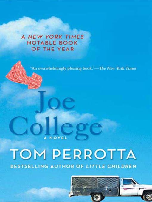 Title details for Joe College by Tom Perrotta - Available